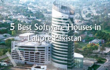 5 best software houses in Lahore Pakistan